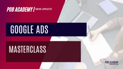 Google Ads Masterclass