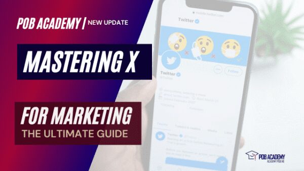 Mastering X for Marketing: The Ultimate Guide
