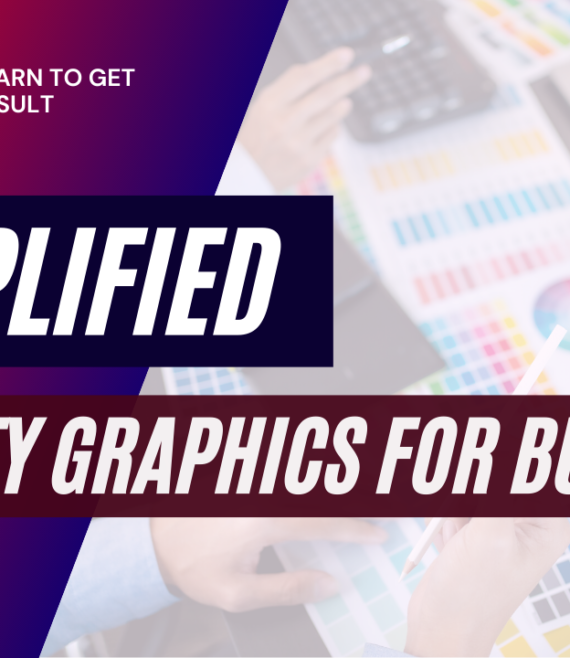 Simplified Quality Graphics For Business